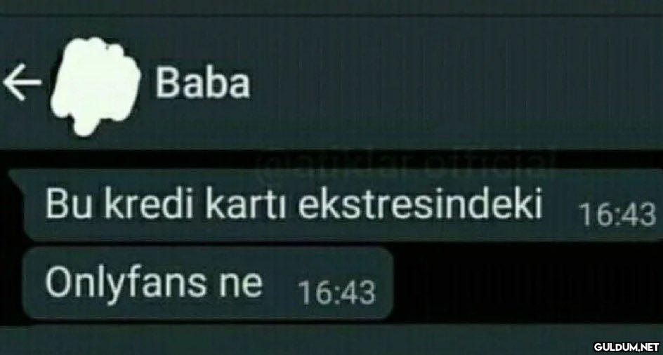 Baba Bu kredi kartı...