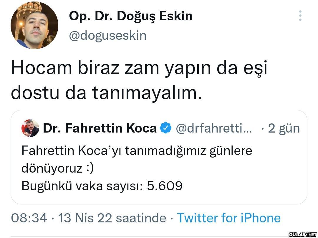 Op. Dr. Doğuş Eskin...