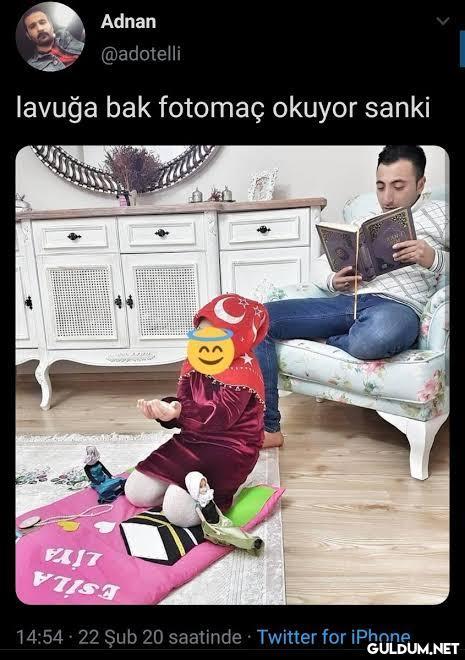 Adnan @adotelli lavuğa bak...