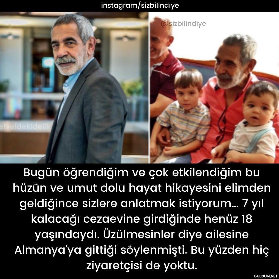Adam gibi bir adamın...
