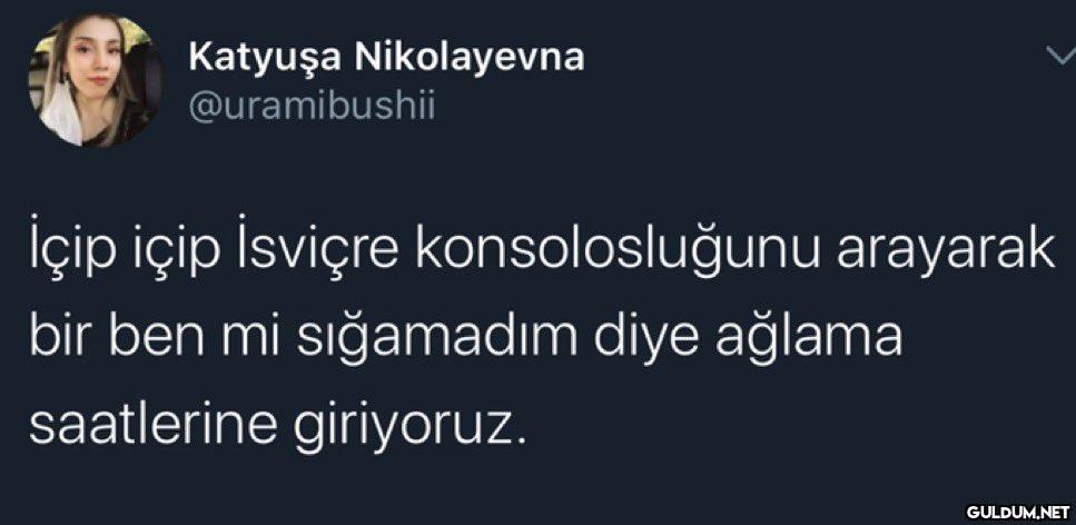 Katyuşa Nikolayevna...