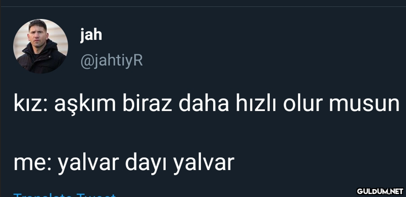 jah @jahtiyR kız: aşkım...