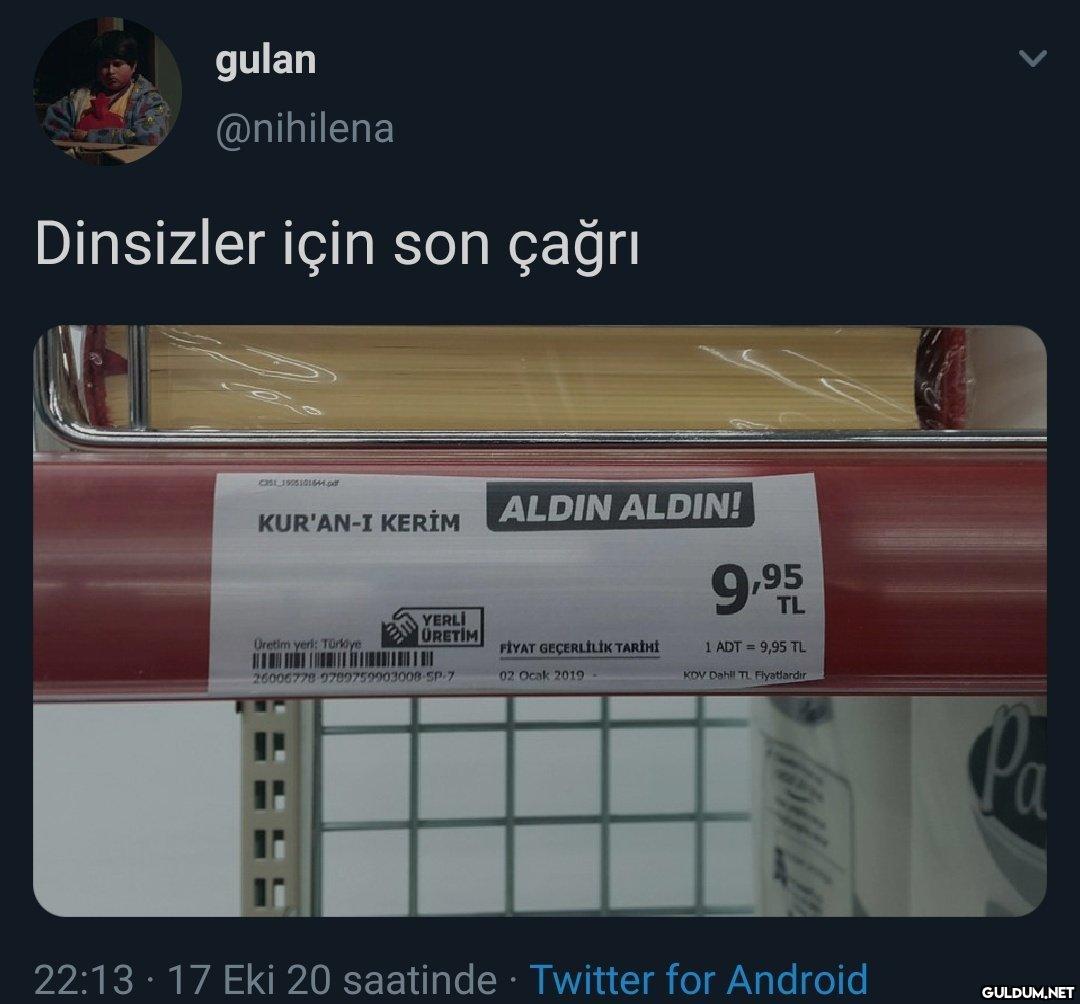 gulan @nihilena Dinsizler...