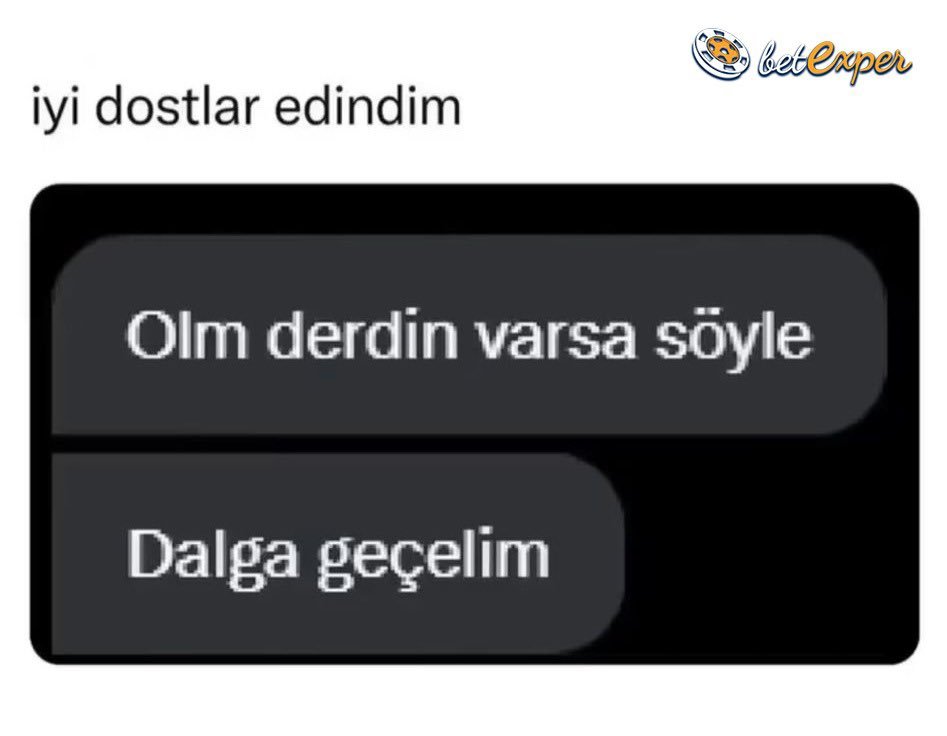 Arkadaş çevrem...
