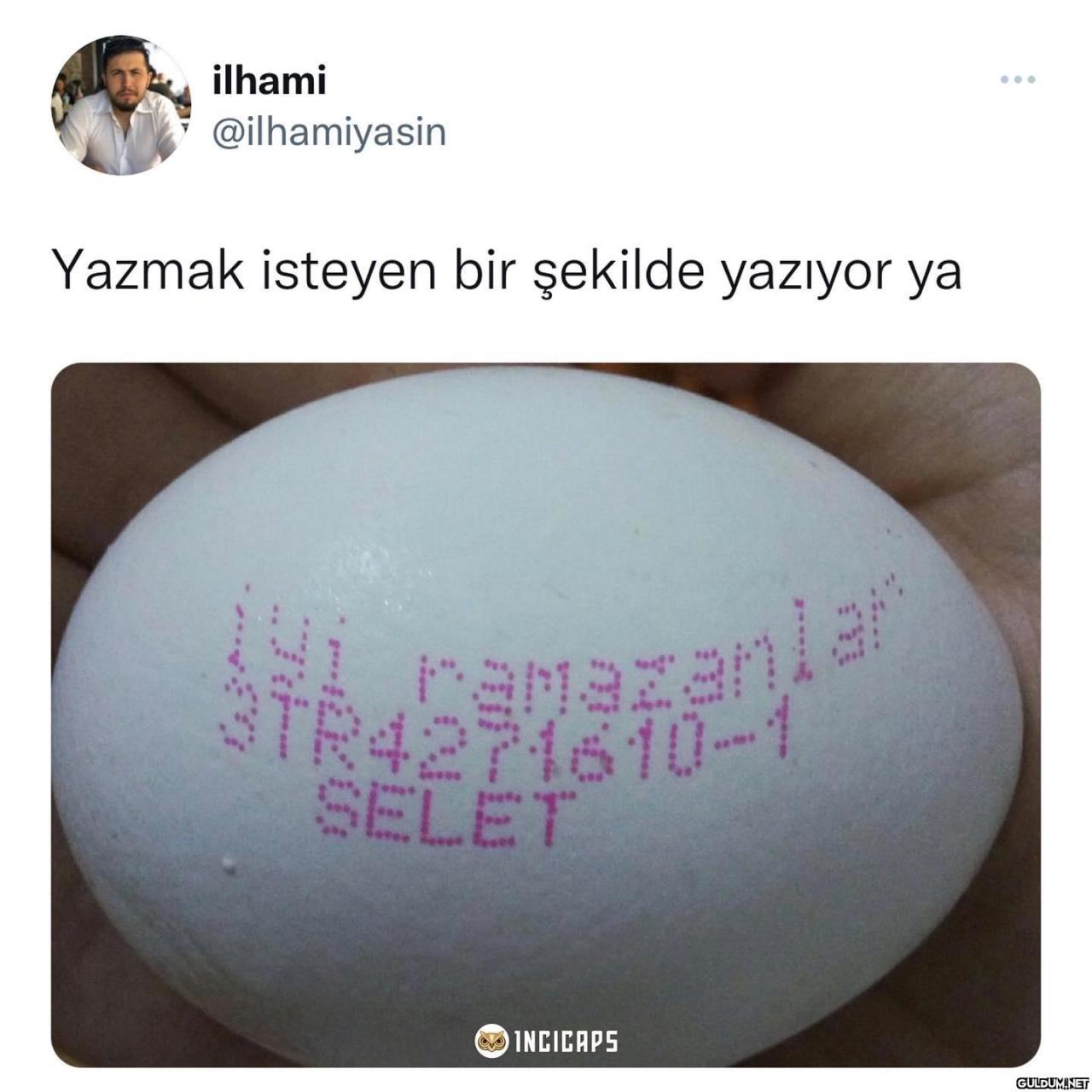 ilhami @ilhamiyasin Yazmak...