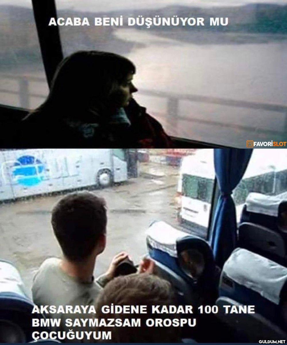 ACABA BENİ DÜŞÜNÜYOR MU...
