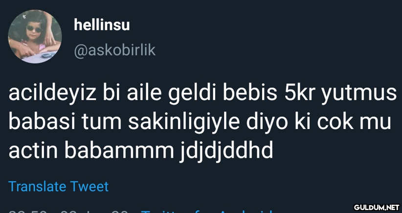 hellinsu @askobirlik...