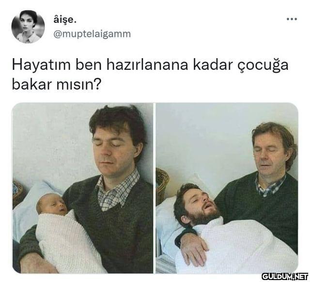 âişe. @muptelaigamm ......