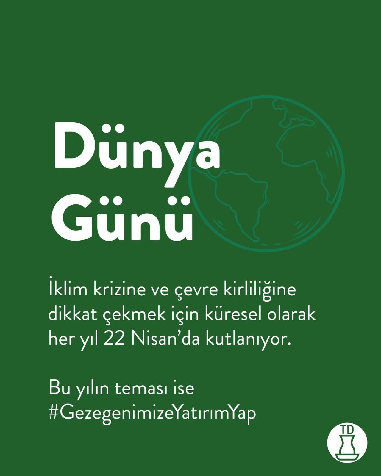 22 Nisan Dünya Günü’nde...