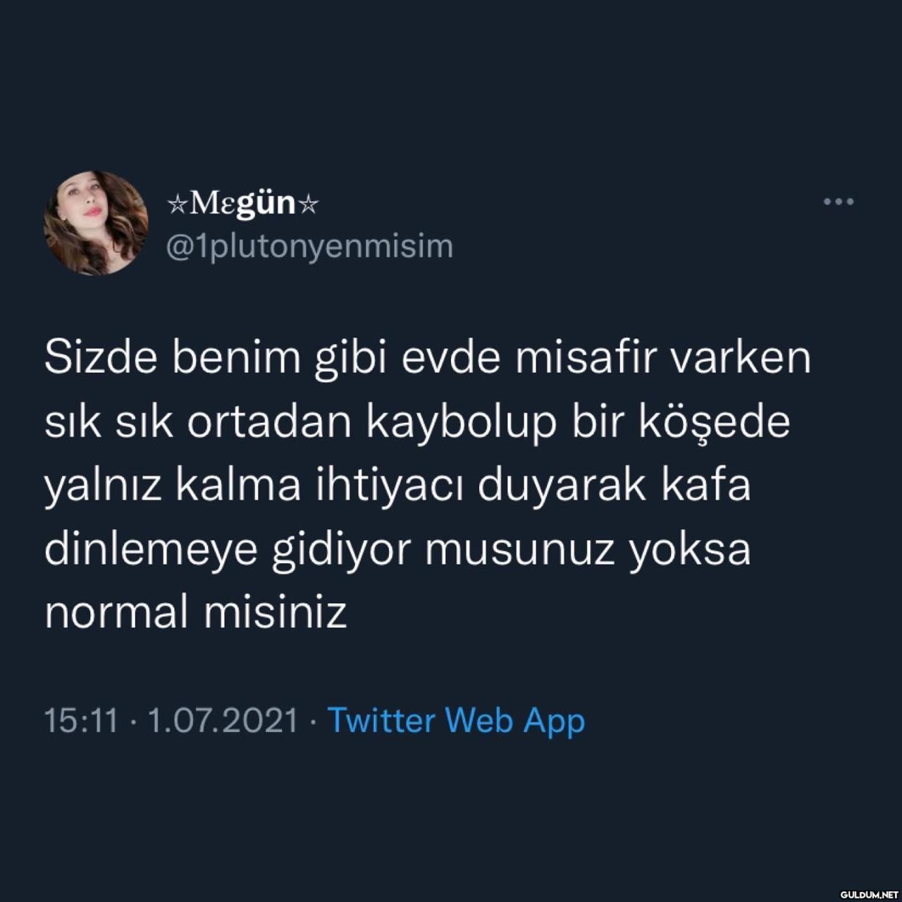 *Megün* @1plutonyenmisim...