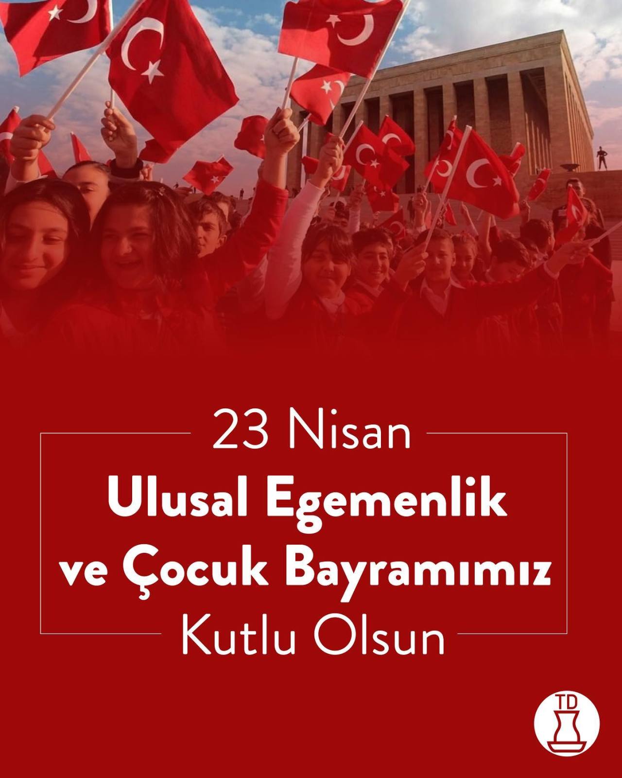 23 Nisan Ulusal Egemenlik...
