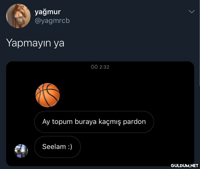 yağmur @yagmrcb Yapmayın...