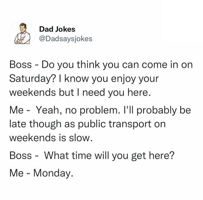 I'd say "I'm out of town...