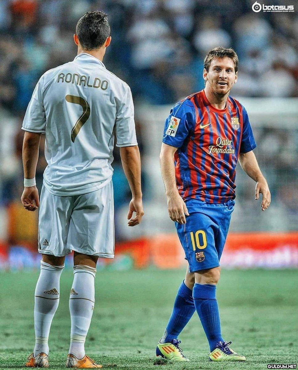 Ronaldo ve Messi haricinde...