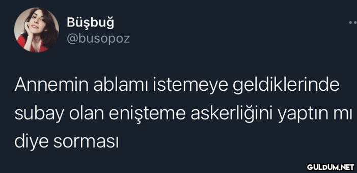 Büşbuğ @busopoz Annemin...