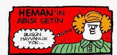 Bugün hayvanlık yok....