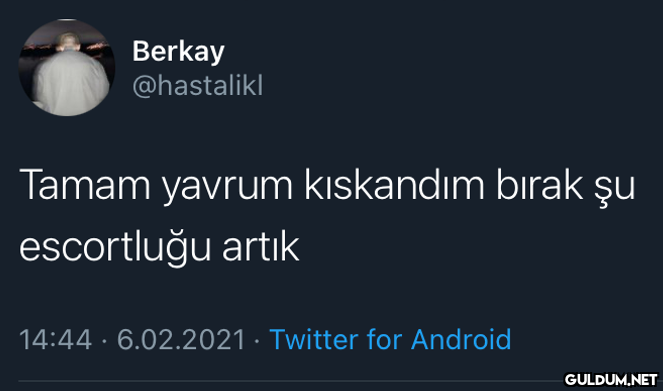 Berkay @hastalikl Tamam...