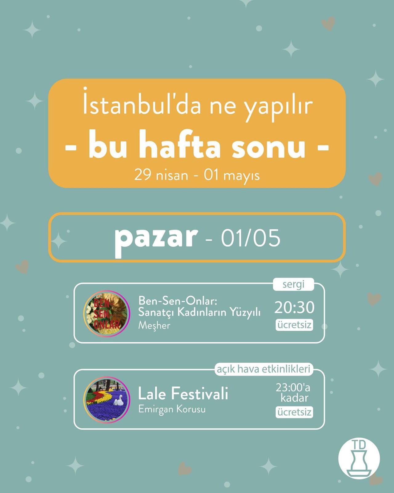 Hafta sonu İstanbul’da...
