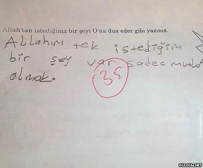 benim dualar   Allah'tan...