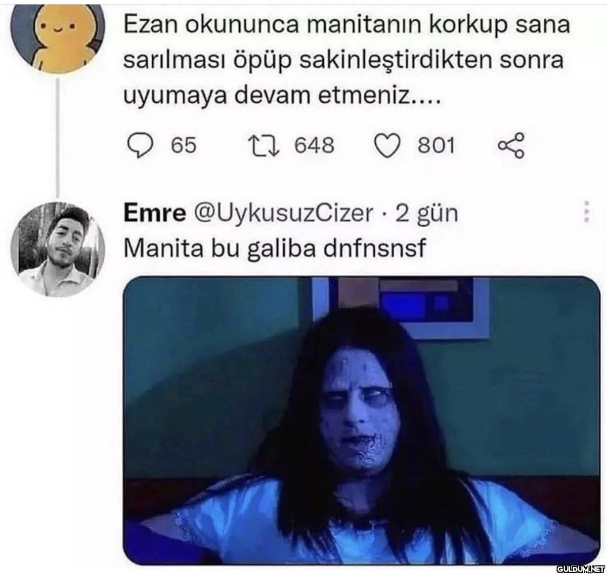 Ezan okununca manitanın...