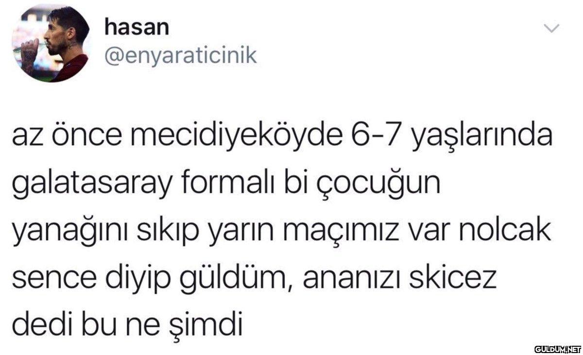 hasan @enyaraticinik az...