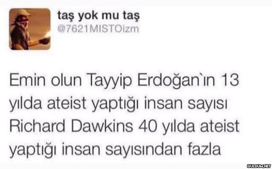 taş yok mu taş...