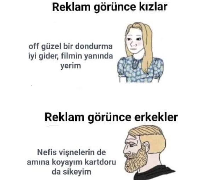 Reklam görünce kızlar off...