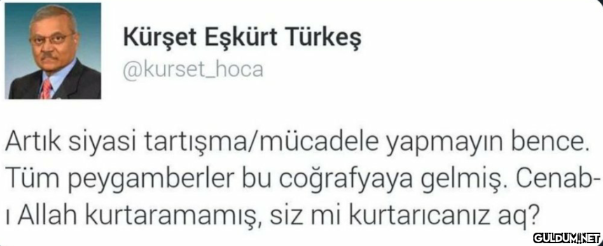 Kürşet Eşkürt Türkeş...