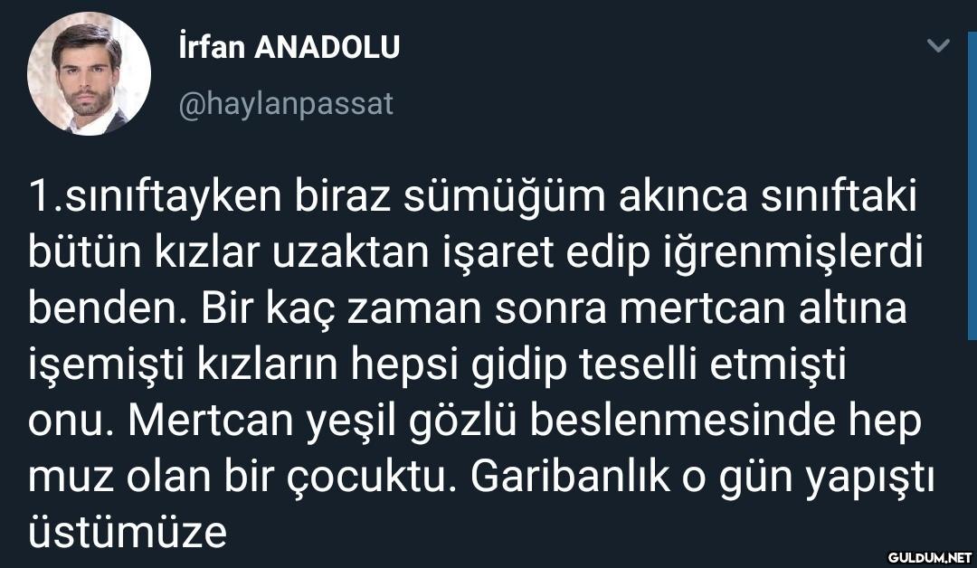 İrfan ANADOLU...