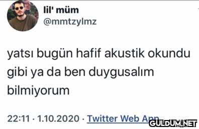 lil' müm @mmtzylmz yatsı...