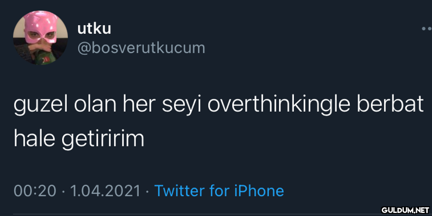 utku @bosverutkucum guzel...