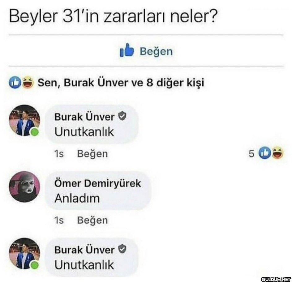 Beyler 31'in zararları...
