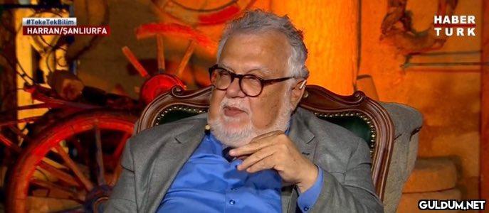 Celal Şengör: "Tarihte...