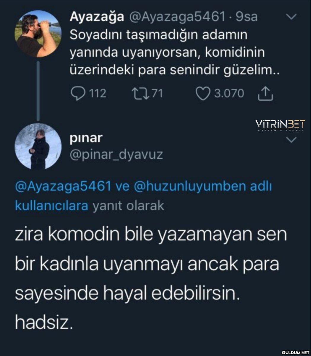 Ablam gram acımamış...