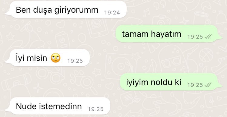 Ben duşa giriyorumm 19:24...
