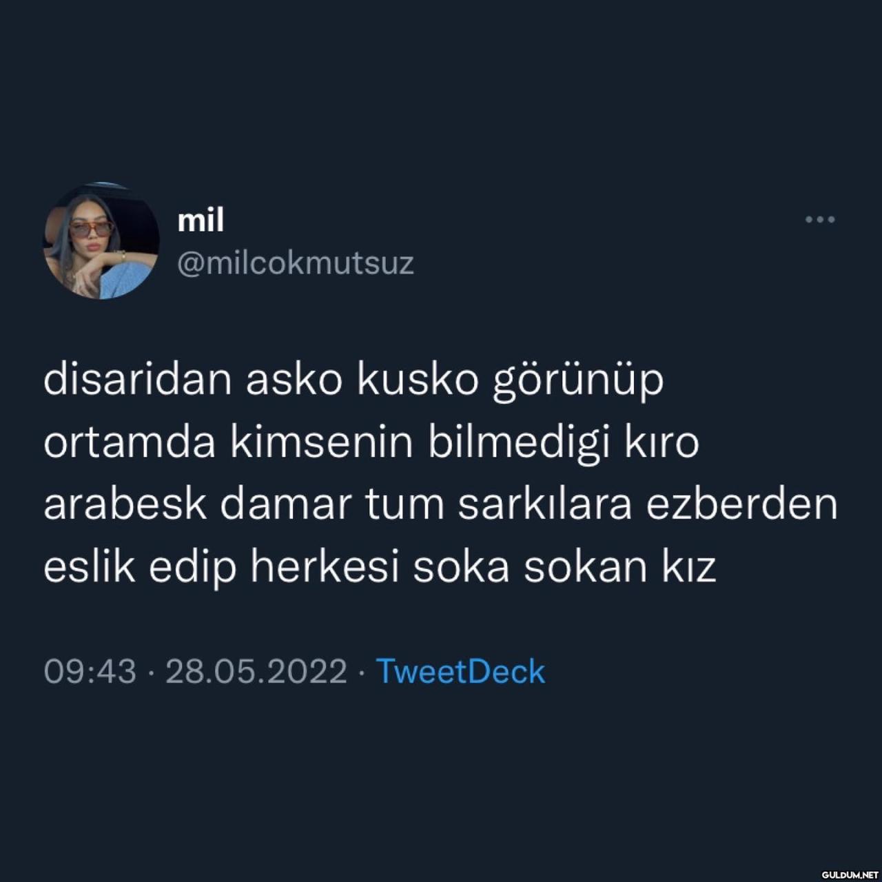mil @milcokmutsuz...