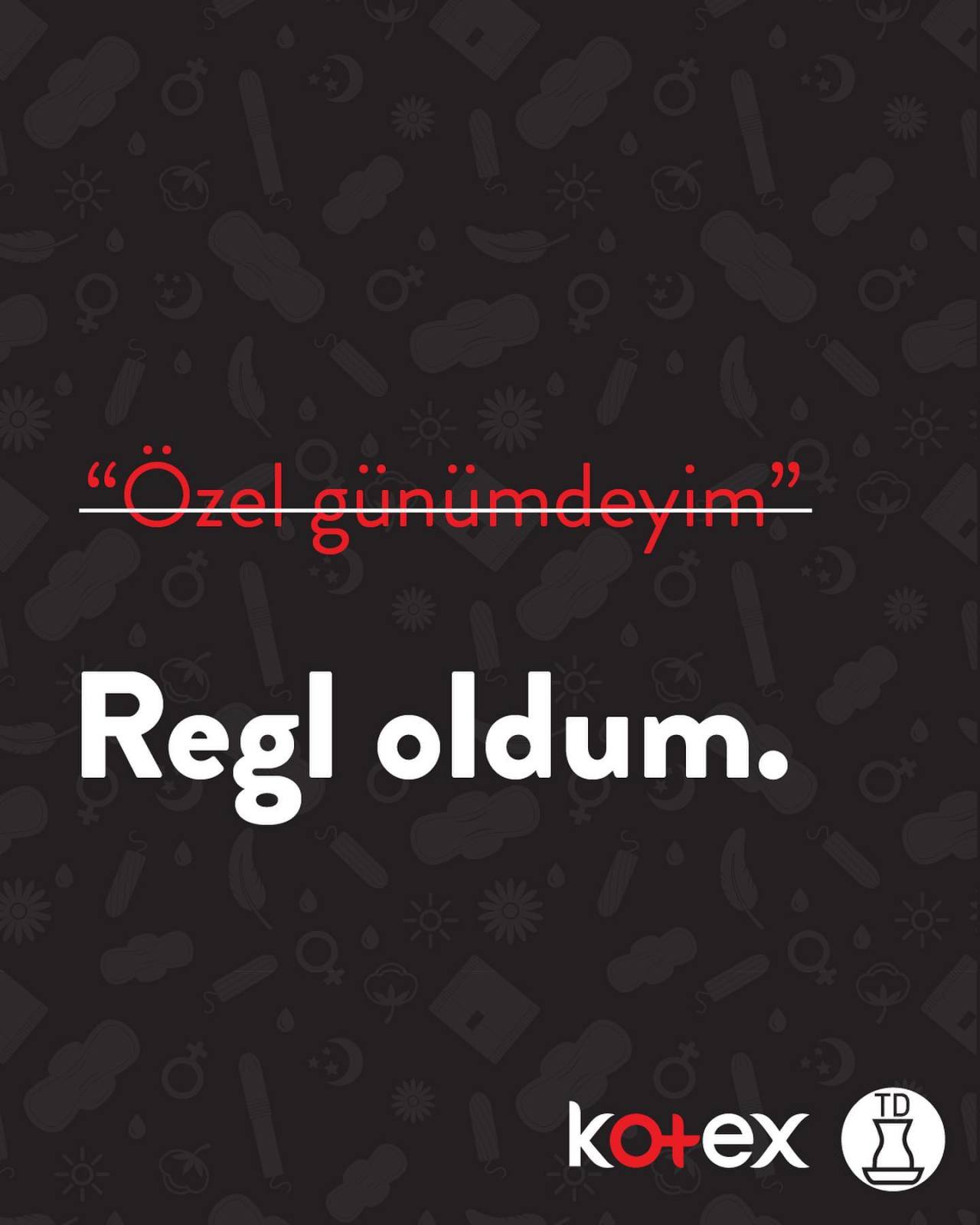 Bugün, 28 Mayıs Dünya Regl...