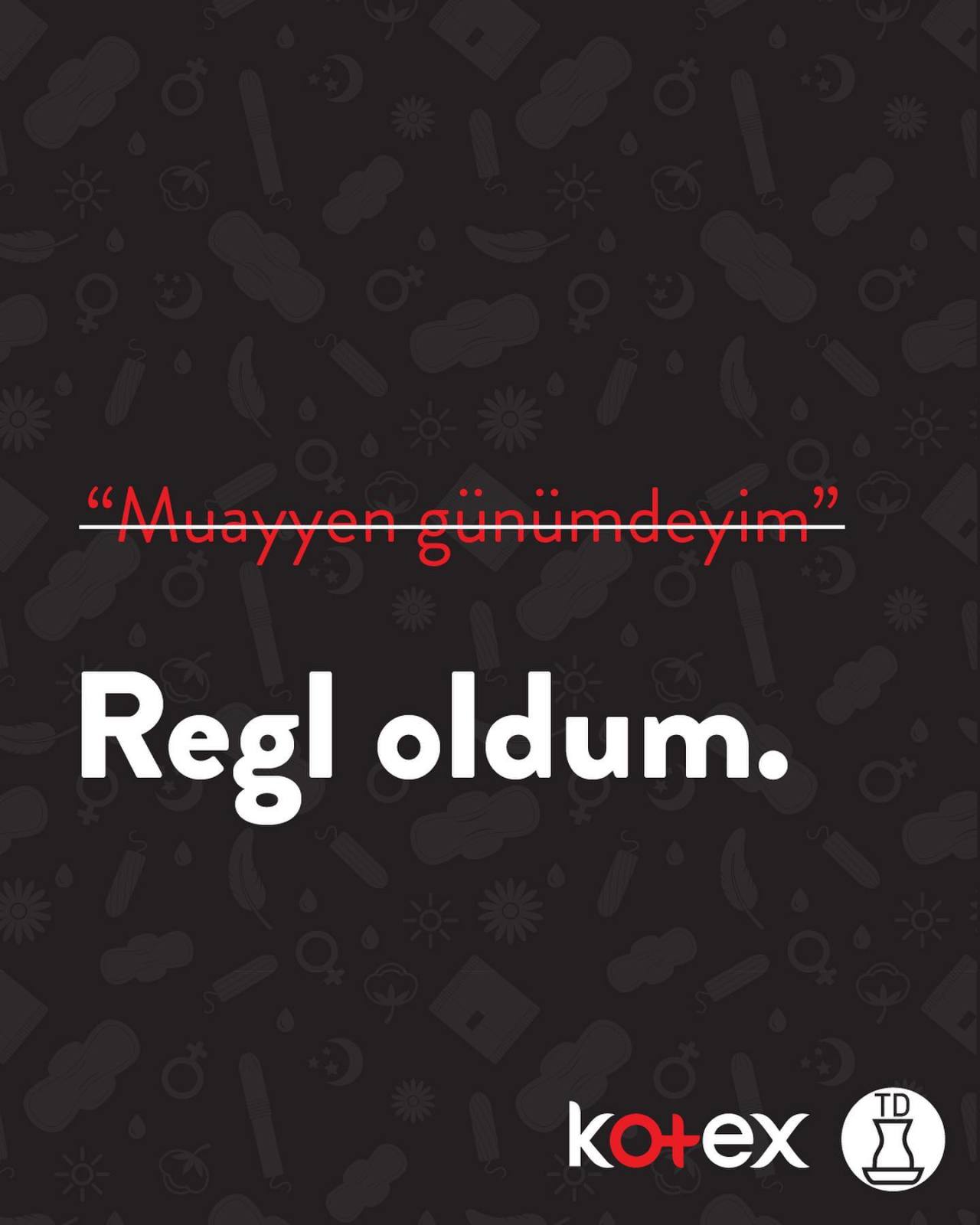 Bugün, 28 Mayıs Dünya Regl...