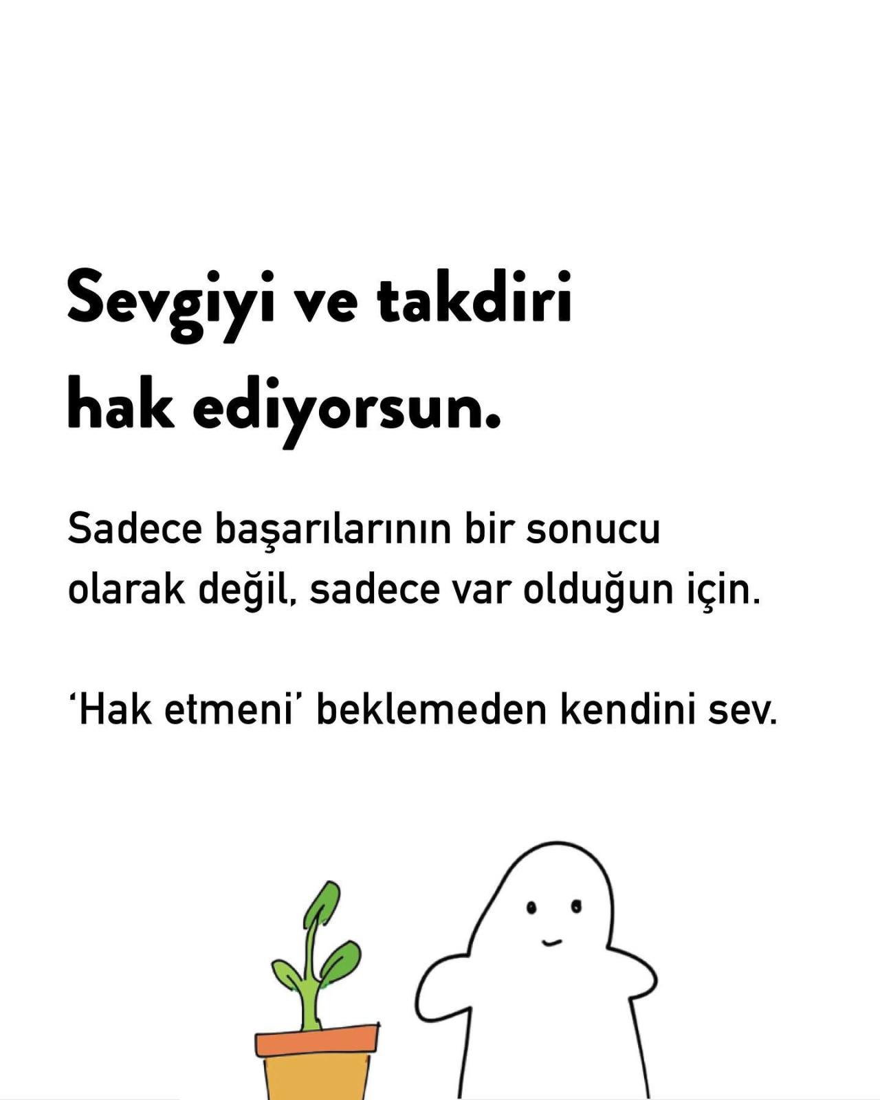 🌱Hatırlatma: kendinizi...