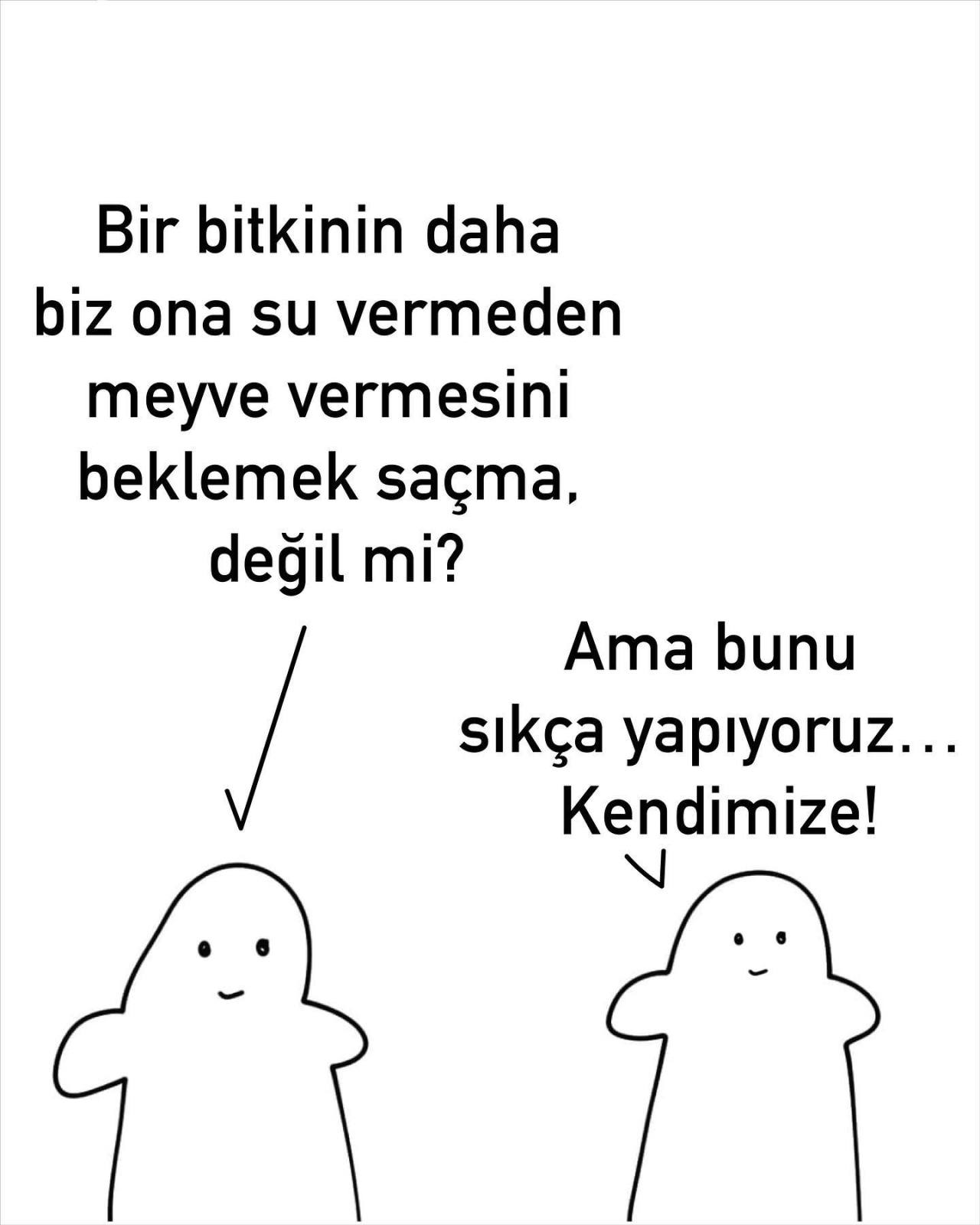 🌱Hatırlatma: kendinizi...