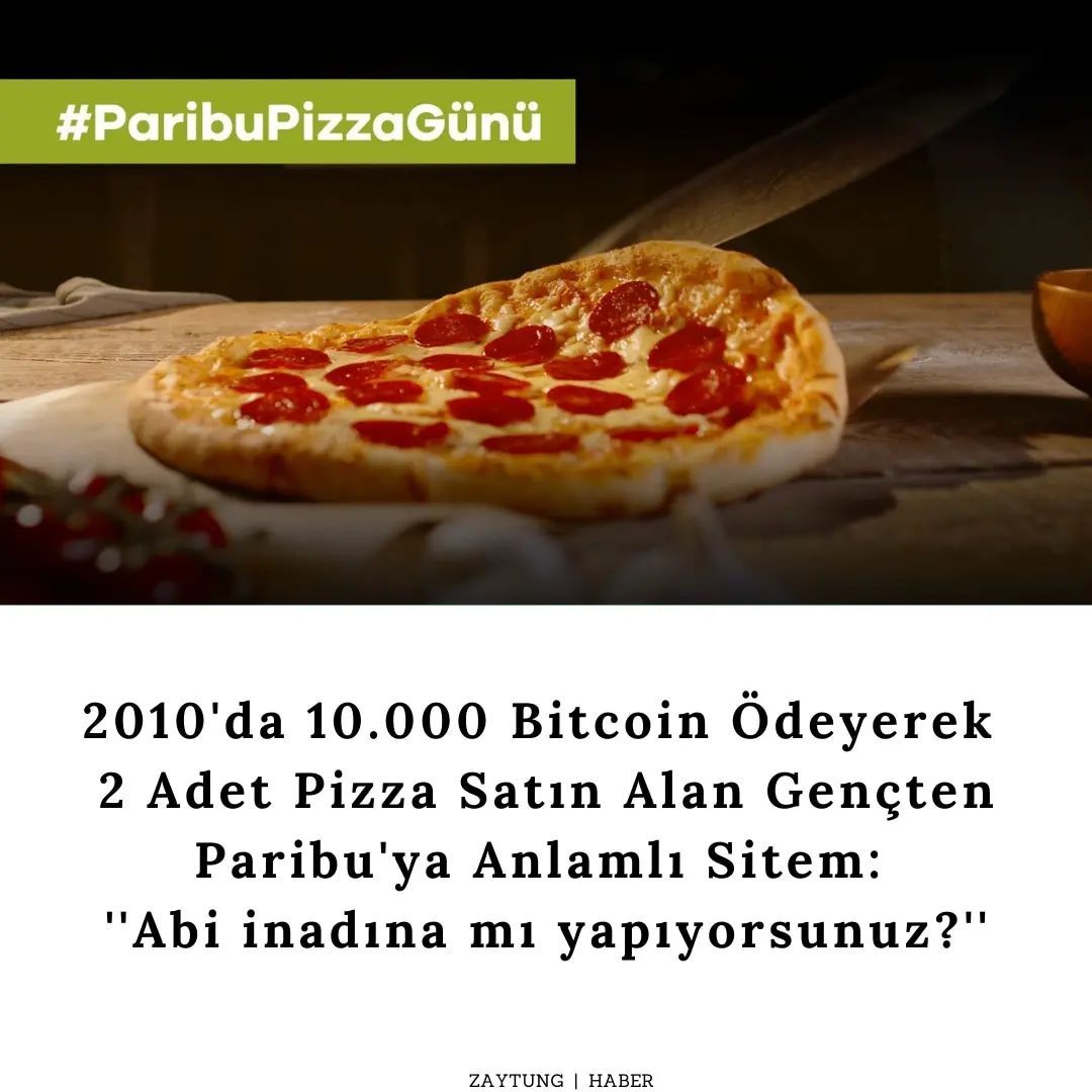 #ParibuPizzaGünü #zaytung  Kaynak