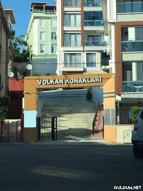 ΚΟΝΑΚ  VOLKAN KONAKLARI ...
