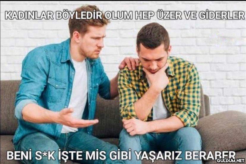 KADINLAR BÖYLEDİR OLUM HEP...