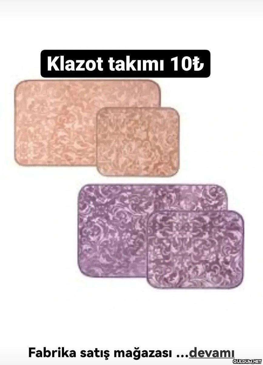 Klazot takımı 10₺ Fabrika...
