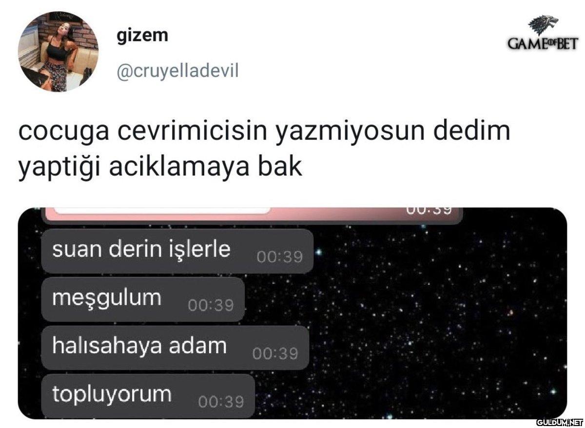 Gayet haklı...