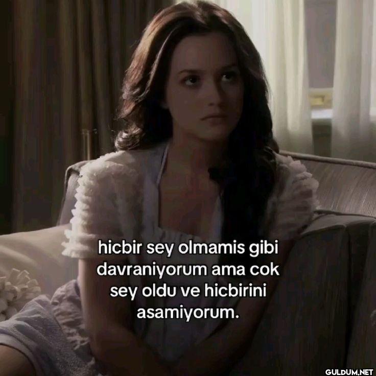 hicbir sey olmamis gibi...