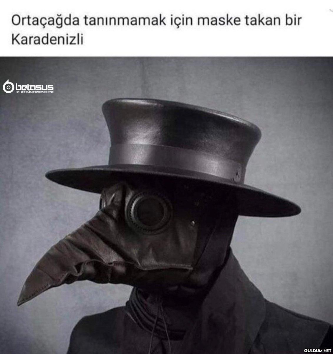 Ortaçağda tanınmamak için...