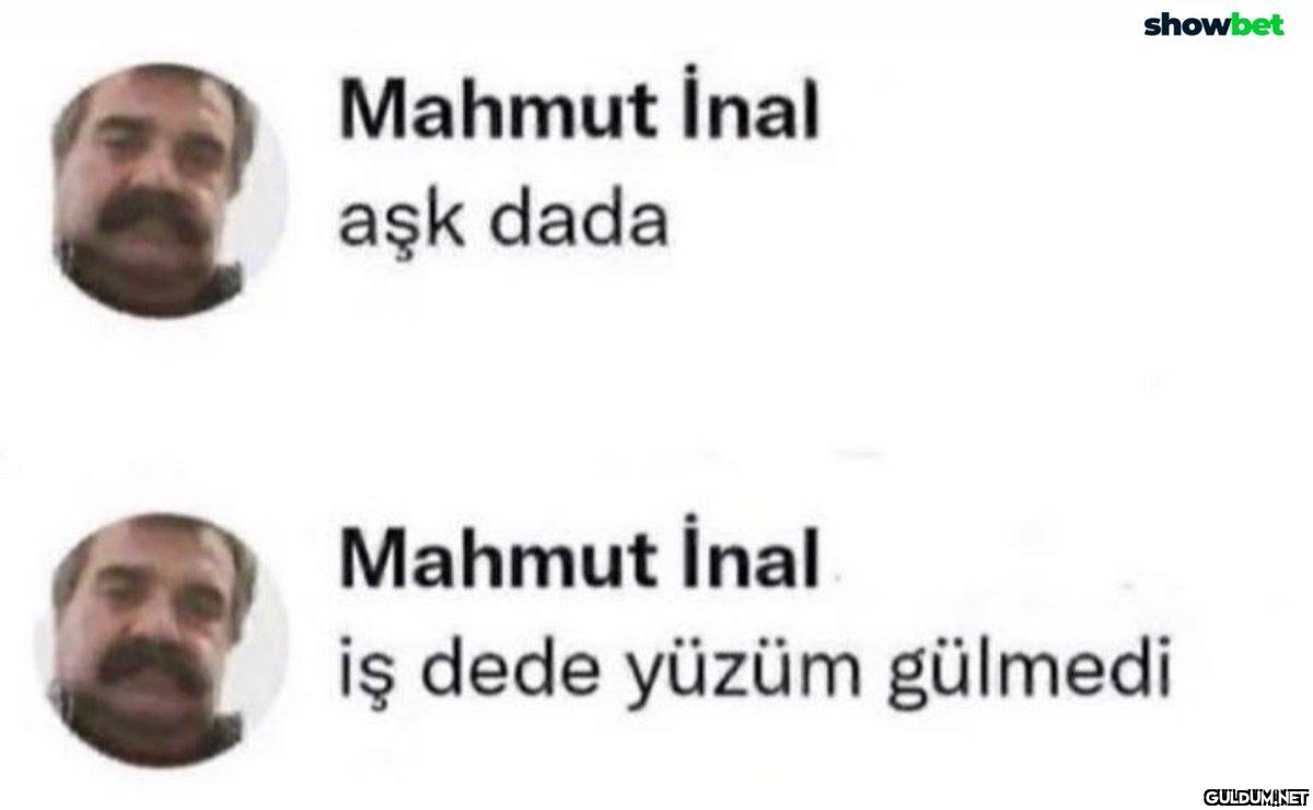 showbet Mahmut İnal aşk...