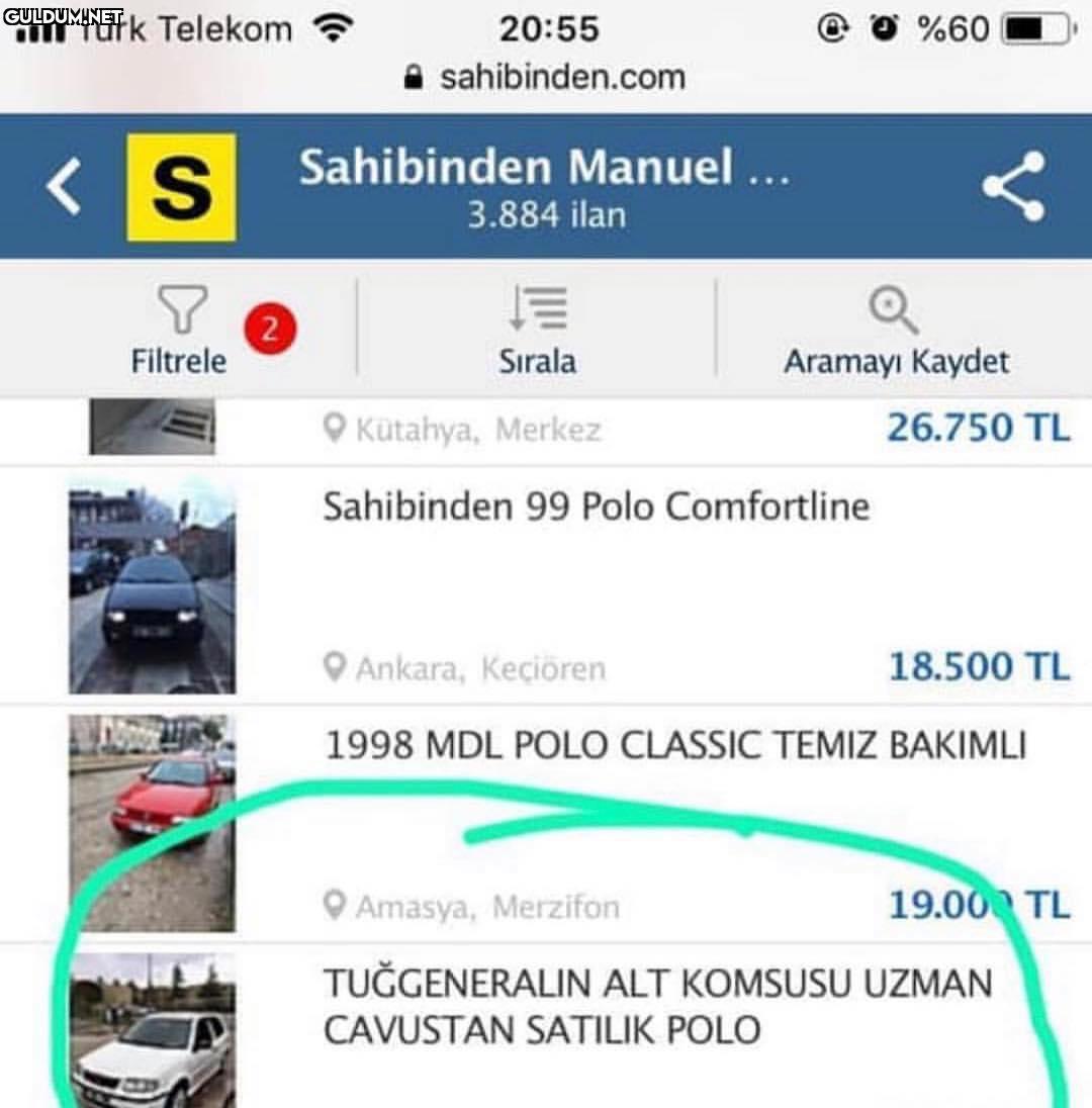 arabayı alınca genelkurmay...