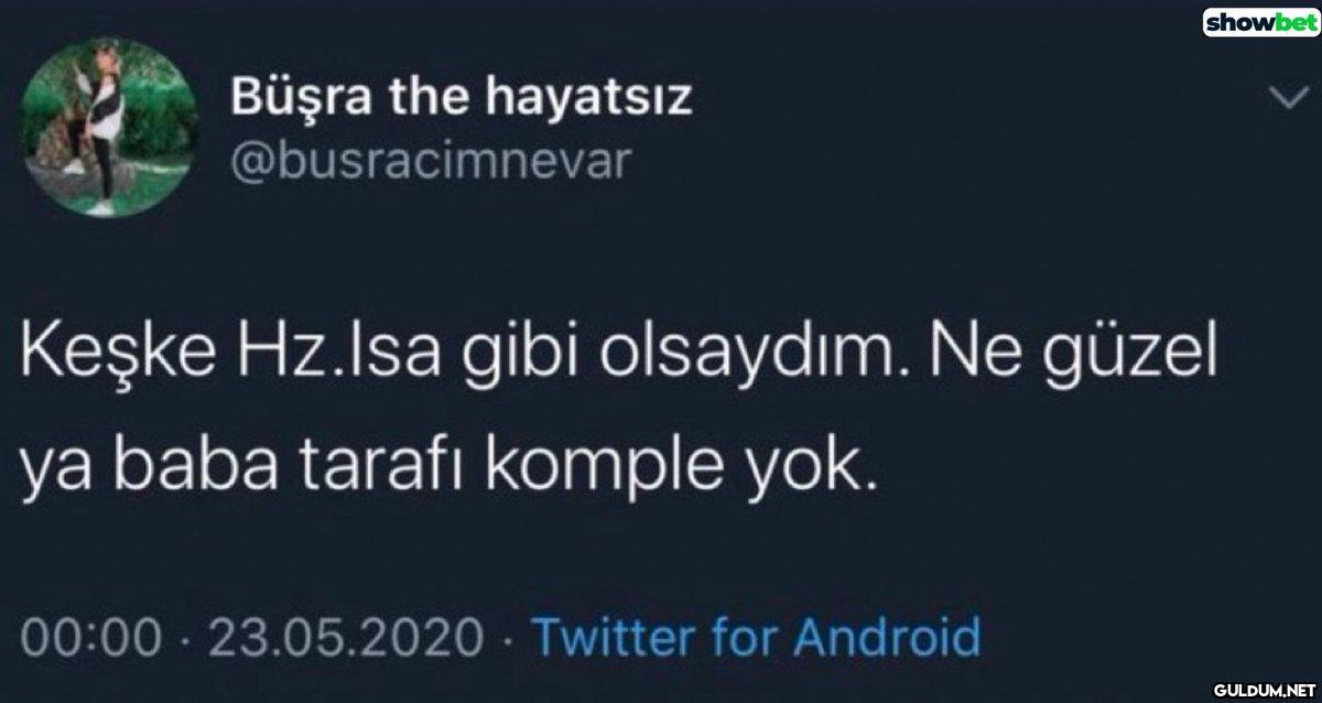 Büşra the hayatsız...